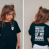 Mini Version Mama Shirt