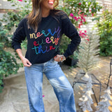 PREORDER: Merry Everything Tinsel Sweatshirt in Two Colors