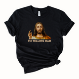 I'm telling Dad Shirt