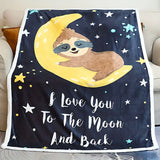 I Love You To The Moon and Back Sloth Blanket